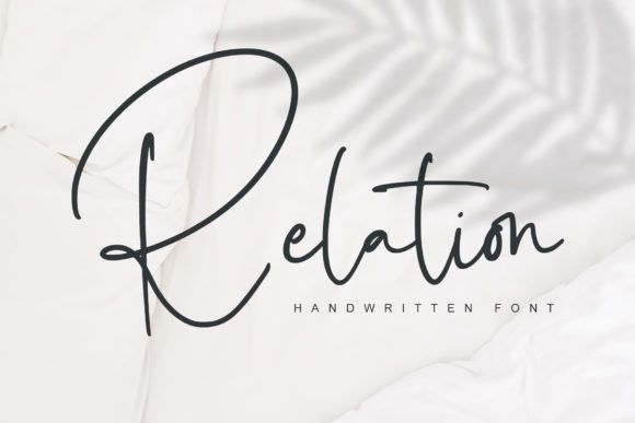 A Practical Review of the Relation Handwritten Font
