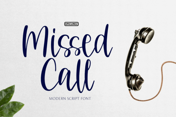 Discovering Missed Call: The Balanced Script Font for Authentic Design