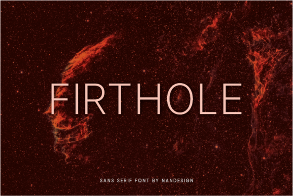 Firthole: A Designer's Review of a Versatile Sans Serif