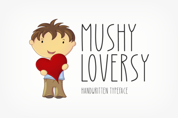 Mushy Loversy Font: A Sweet Sans Serif for Campaigns