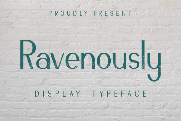 Ravenously: A Modern Serif Font for Original Branding