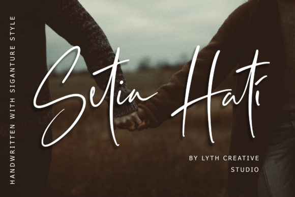Setia Hati: A Modern Script Font for Elegant Designs