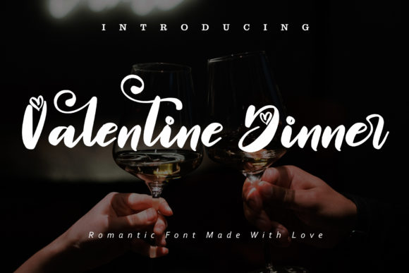The Valentine Dinner Font for Professional Branding & Marketing