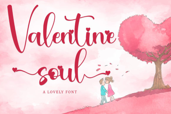 Valentine Soul: A Romantic Font for Crafters and Shop Owners