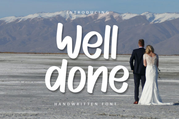 Well Done: A Handwritten Font for Modern Digital Brands